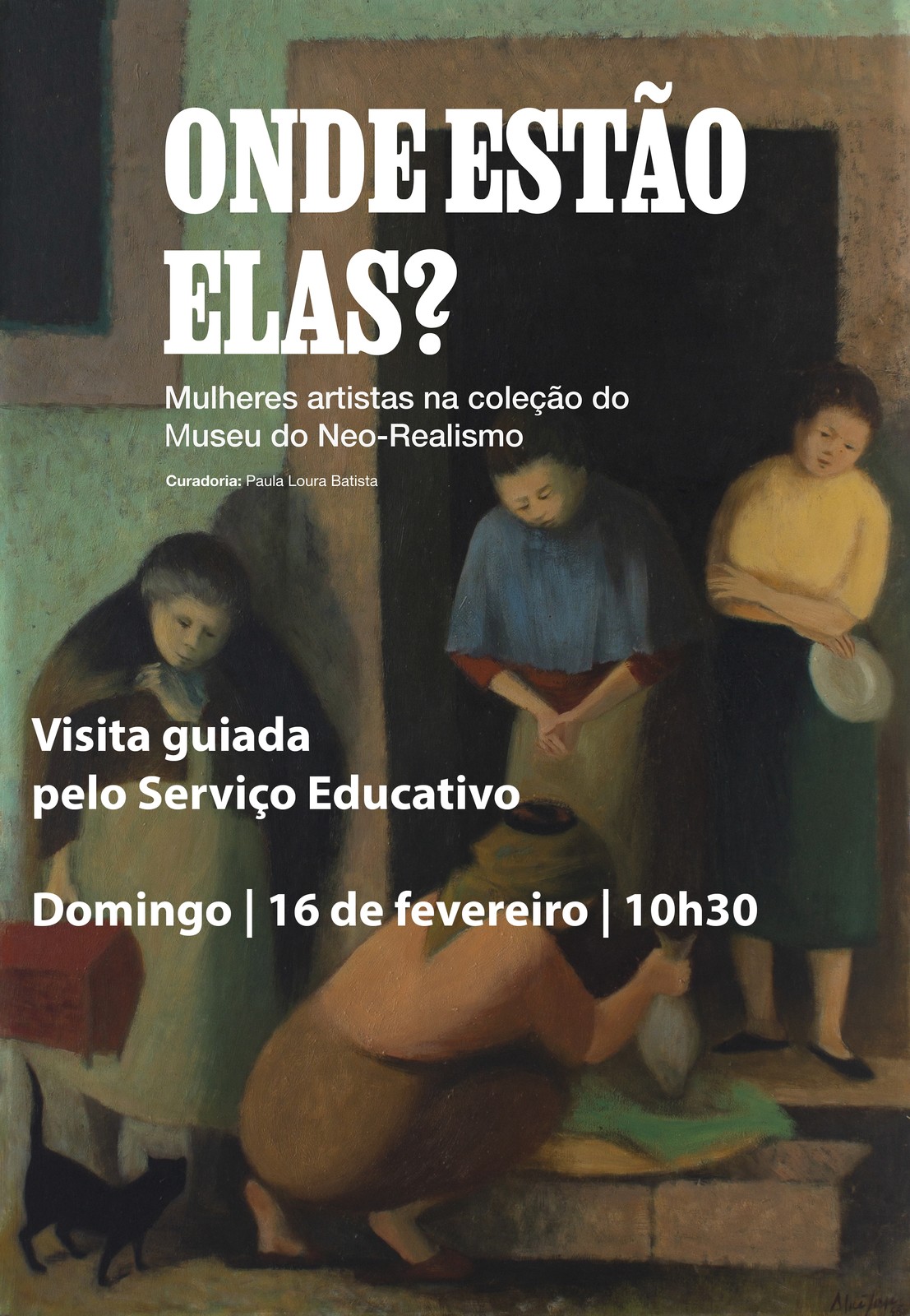 Visita guiada à exposição "Onde estão elas? Mulheres Artistas na Coleção do Museu do Neo-Realismo"